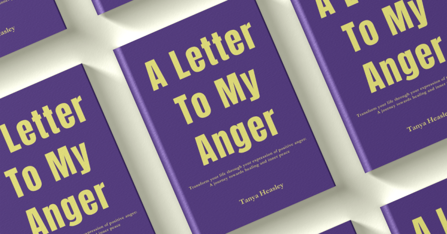 Transforming Anger into Growth Tanya Heasley s A Letter To My