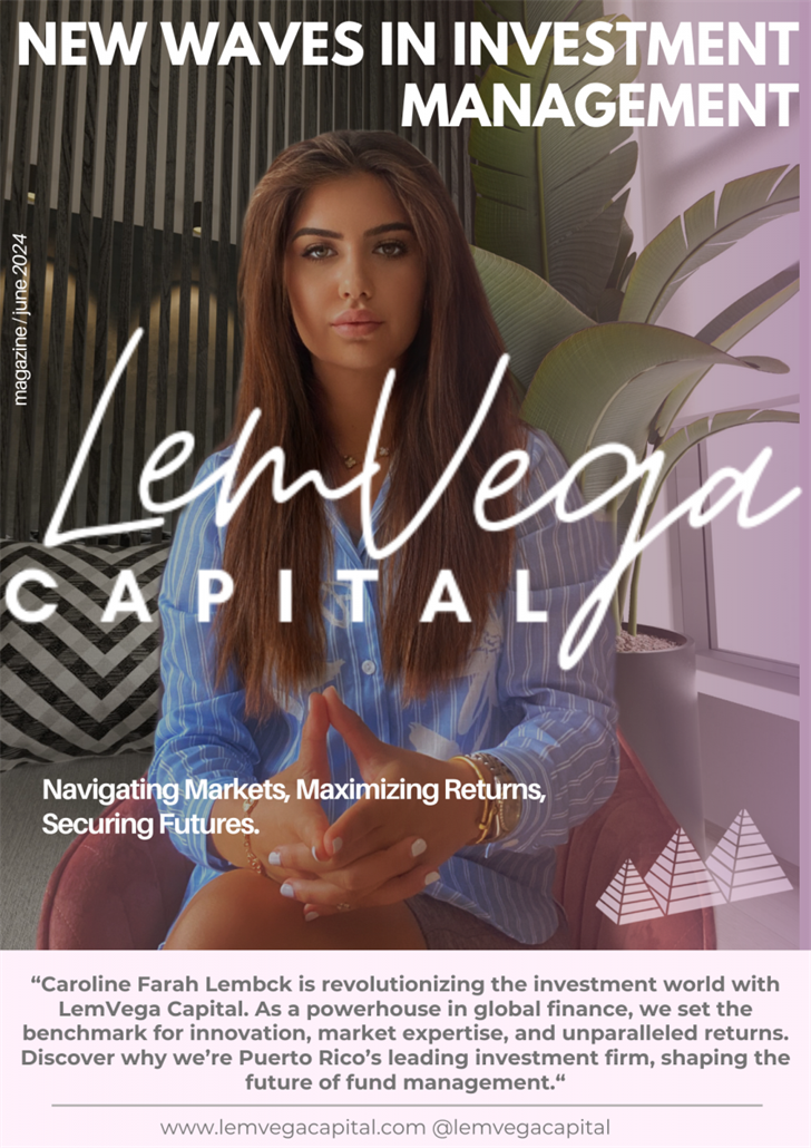 Caroline Farah Lembck, Teen Academic Prodigy and CEO of LemVega Capital ...