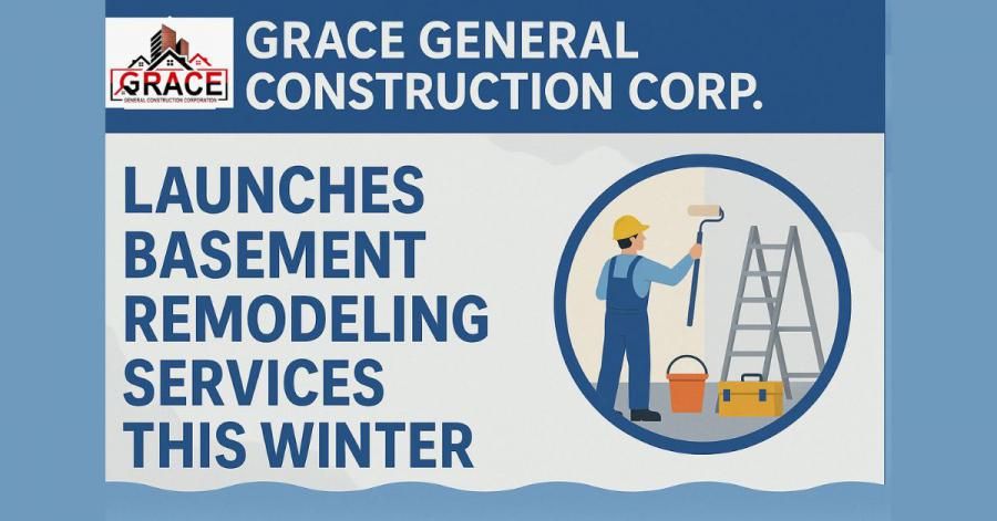 Grace General Construction Corp Launches Affordable Basement Remodeling Services Across New York This Winter