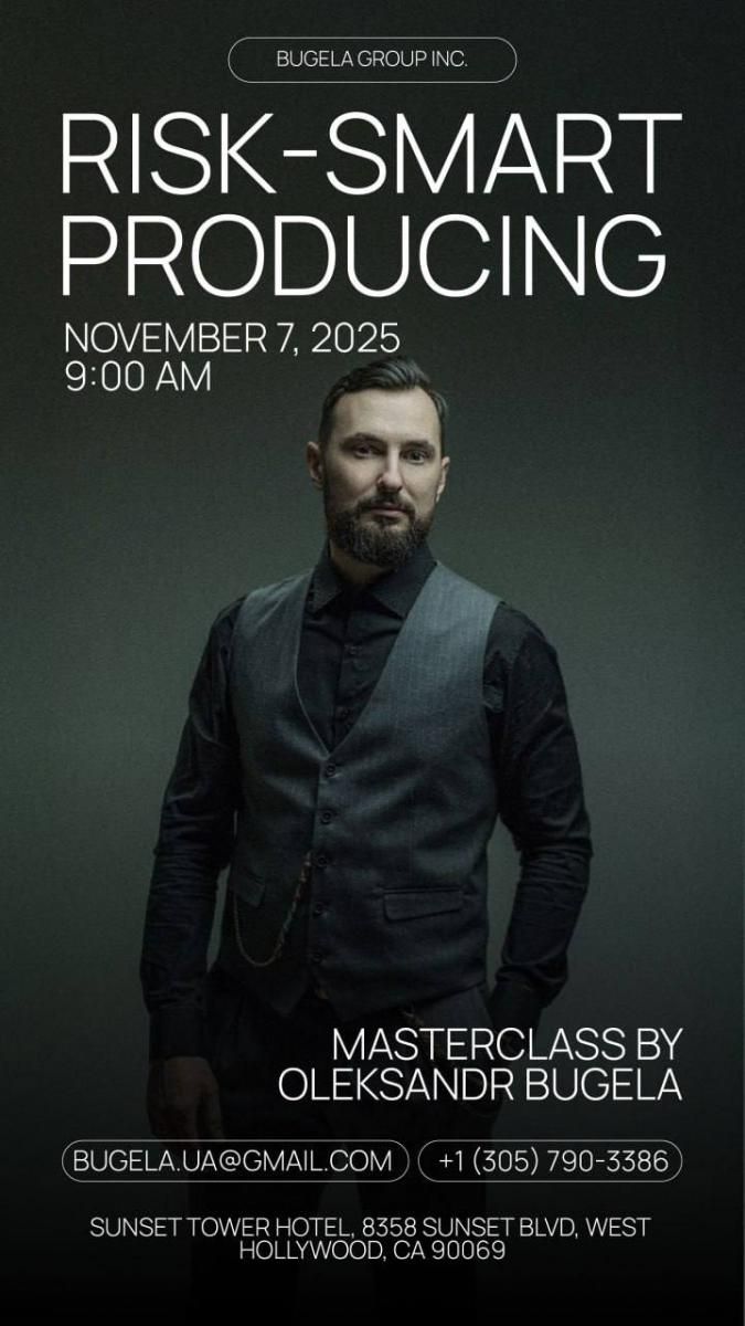 'Risk-Smart Producing' Masterclass by Producer Oleksandr Bugela