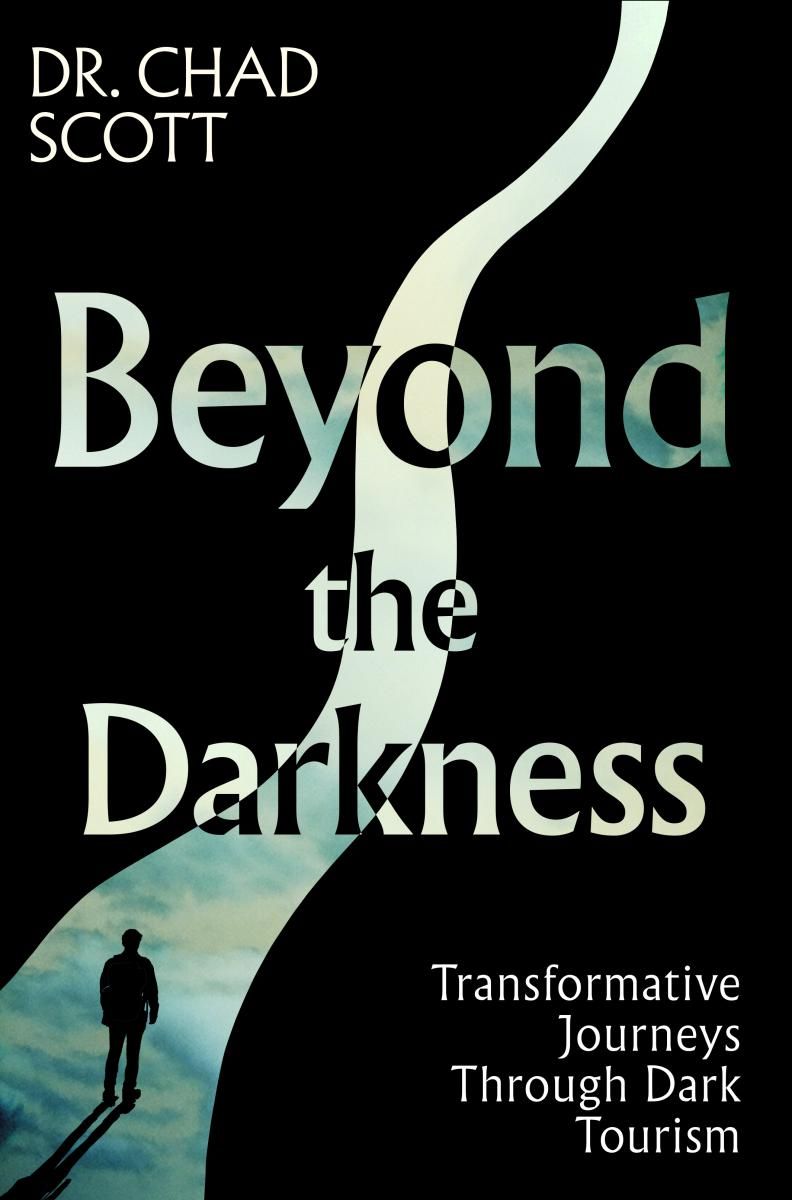 Interview with Chad Scott, PhD: Exploring the Rise of Dark Tourism