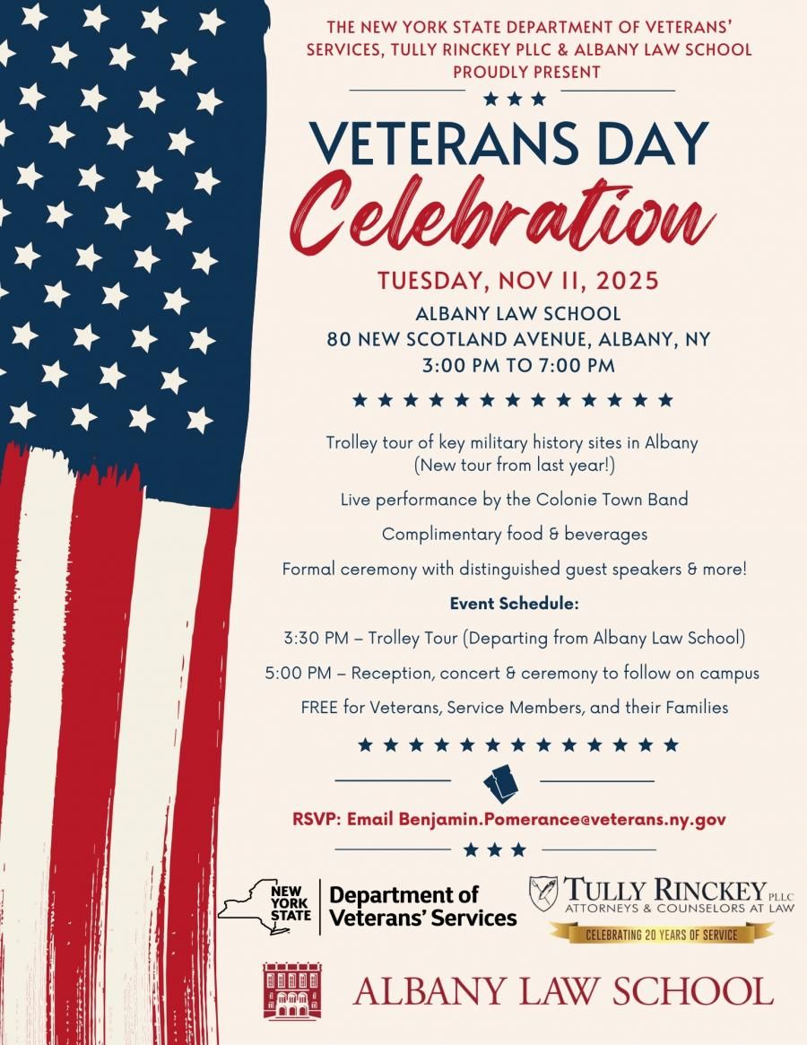 NYS Dept of Veterans' Services, Tully Rinckey PLLC & Albany Law School Sponsor Veterans Day Tribute in Albany on Nov 11