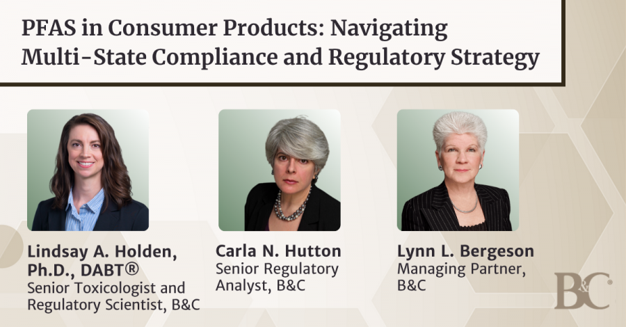 B&C to Present Lexology Masterclass 'PFAS in Consumer Products' Webinar on December 2