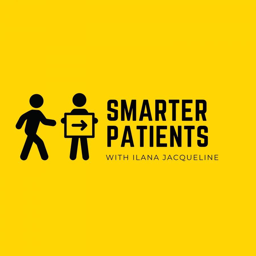 Social Media's Favorite Patient Advocate Ilana Jacqueline Debuts Smarter Patients, a Micropodcast That Gets to the Point