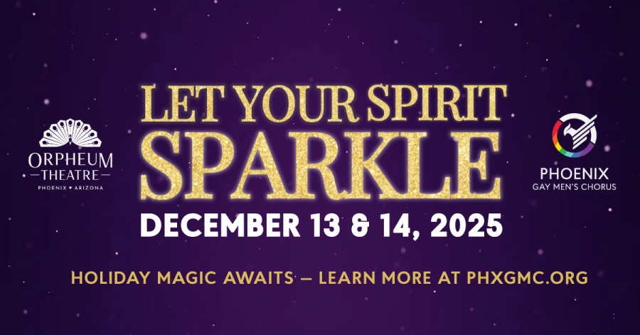 Phoenix Gay Men's Chorus Presents 'Let Your Spirit Sparkle' at the Orpheum Theatre