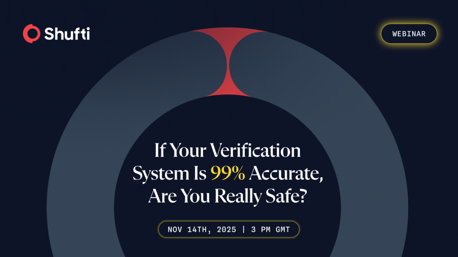 Shufti Schedules Webinar on Addressing the 1% Gap in Identity Verification Systems