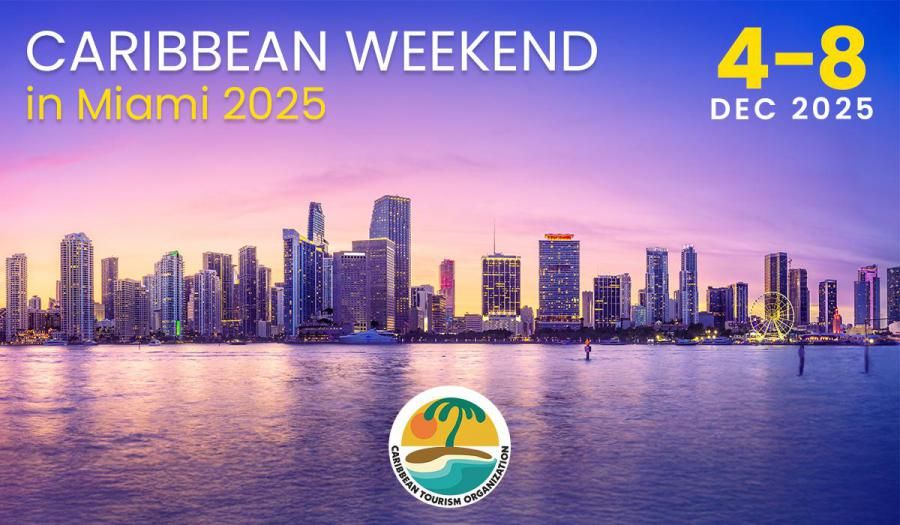 Caribbean leaders to convene for CTO's Caribbean Weekend in Miami next month