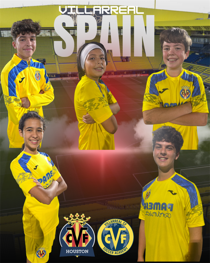 Villarreal Houston Soccer Academy Sends Five Standout Players to Spain for Elite Immersion Experience