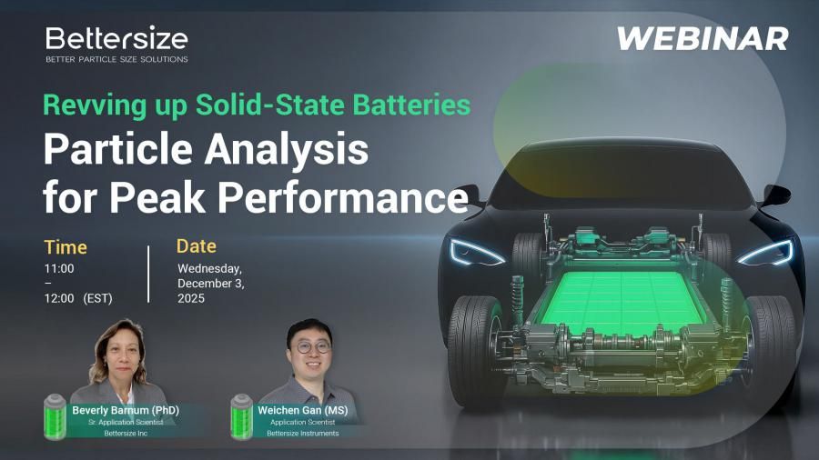 [Webinar] Top Scientists Reveal the Secrets Behind High-Performance Solid-State Batteries
