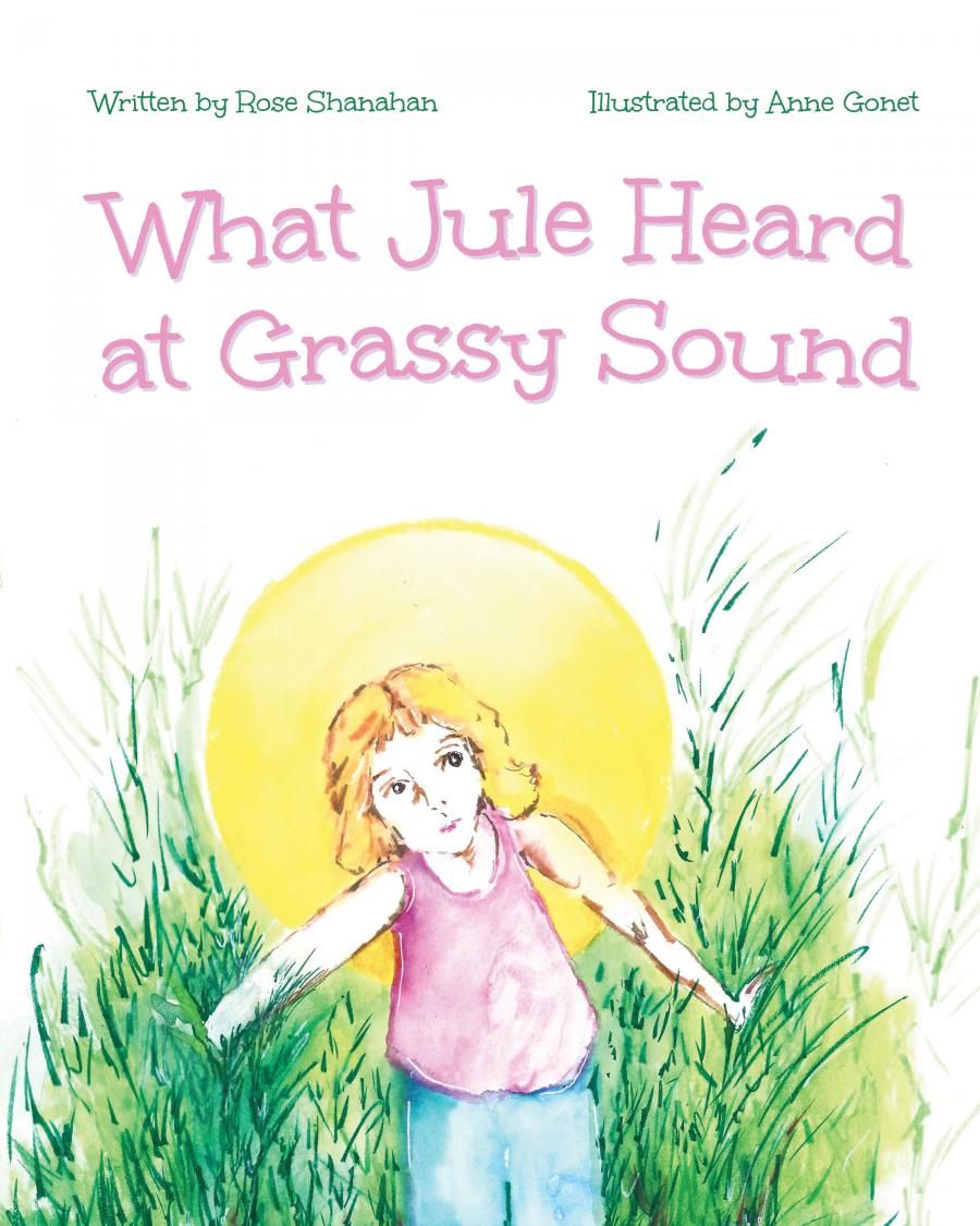 New Picture Book?What Jule Heard at Grassy Sound?Inspires Young Readers to Protect Nature
