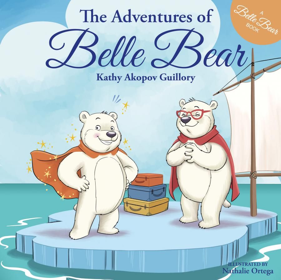 The Adventures of Belle Bear Inspires Kids Through an Immigrant Story of Courage and Self-Confidence