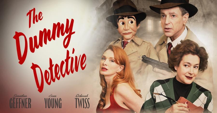 Sean Young Headlines Noir Murder Mystery THE DUMMY DETECTIVE now Streaming on Amazon Prime Video