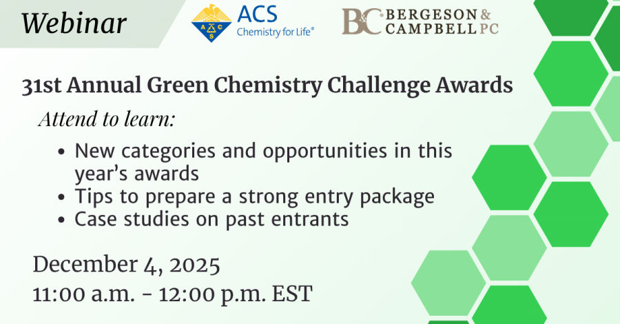 ACS and B&C Present December 4 Webinar on Green Chemistry Challenge Award Opportunities
