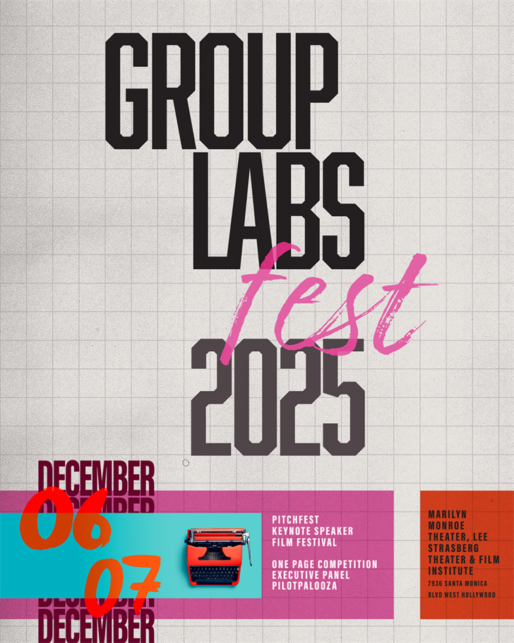 THE GROUP LABS in conjunction with BAD PITCH WRITERS LAB Presents GROUP LABS FEST 2025