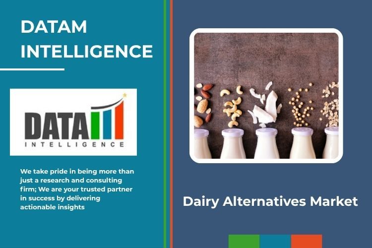 Dairy Alternatives Market set to reach $44.6B by 2031 | Industry Intelligence By DataM Intelligence