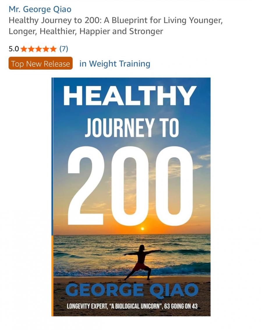 'Healthy Journey to 200' Named an Amazon Top New Release as Author George Qiao, 63, Announces Book Launch
