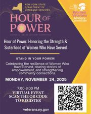 NYS Dept of Veterans' Services Will Host the Hour of Power Event Honoring the Strength & Sisterhood of Women Who Served