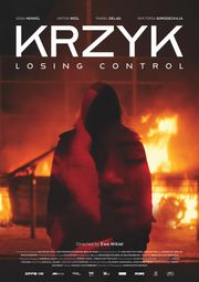 FREESTYLE DIGITAL MEDIA RELEASES THRILLER "KRZYK: LOSING CONTROL"