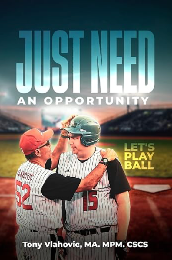Just Need an Opportunity: Let's Play Ball Celebrates Perseverance, Purpose, and the Transformative Power of Baseball