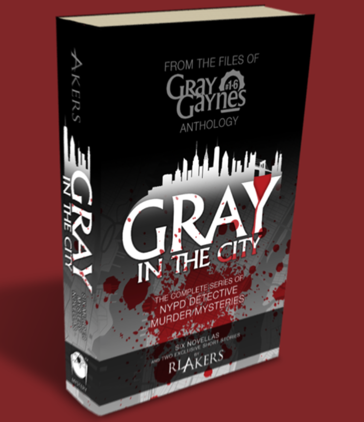 AWARD-WINNING AUTHOR R.L. AKERS RELEASES COMPLETE 'GRAY GAYNES' MURDER MYSTERY ANTHOLOGY